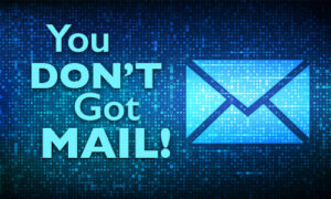 featured image for blog with title 'you don't got mail' and image of email icon